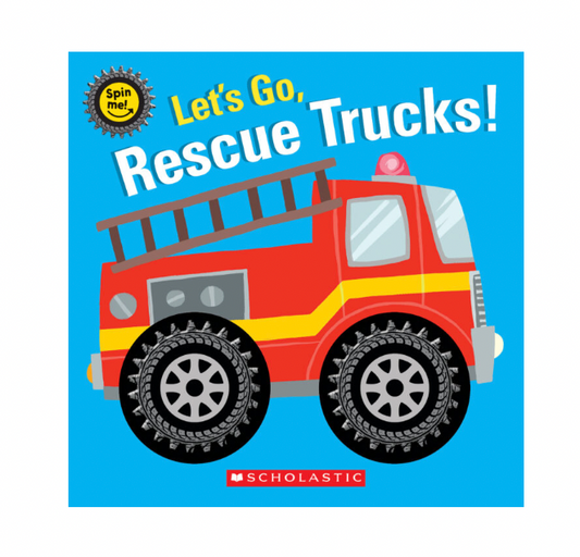 "Let's Go, Rescue Trucks" Board Book